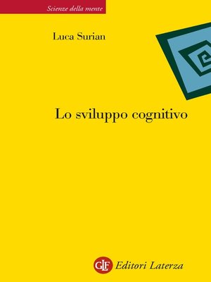 cover image of Lo sviluppo cognitivo
